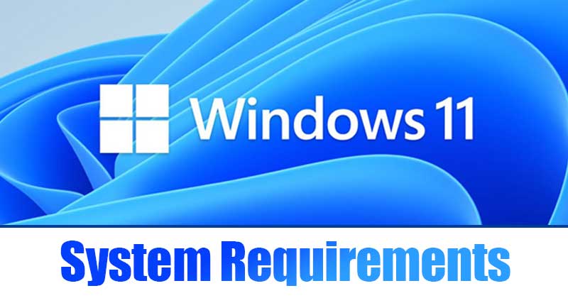 1624562710 Minimum System Requirements to Run Windows 11 Other Details