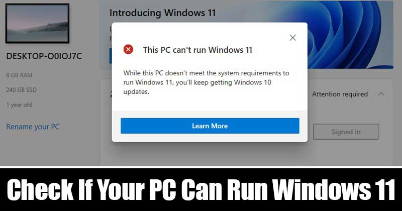 1624616959 Can My PC Run Windows 11 Heres how to Check