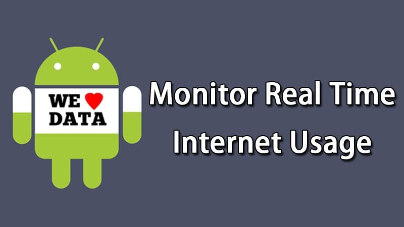 How To Monitor Real Time Data Usage on Android