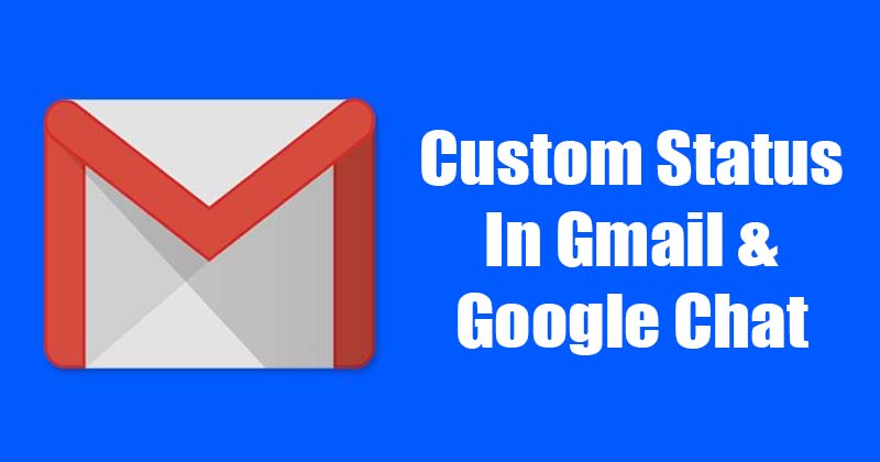 1625395839 How to Set a Custom Status in Gmail Google