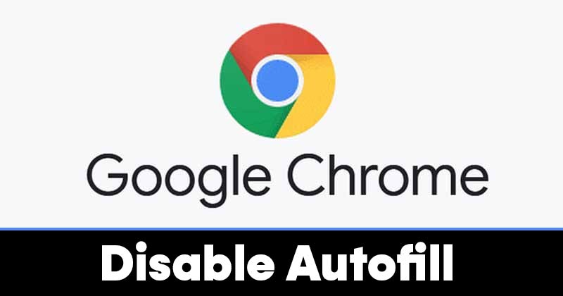 1625938592 How to Disable Autofill in Google Chrome PCMobile