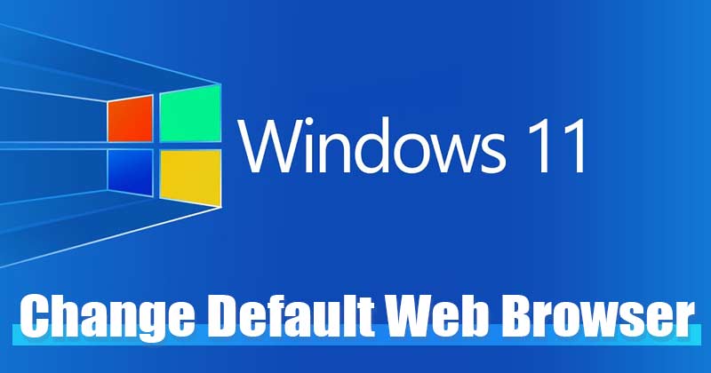 1625974694 How to Change the Default Web Browser in Windows 11