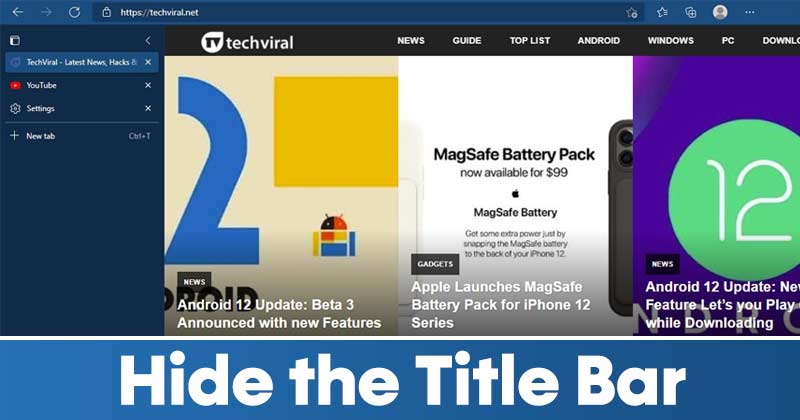 1626519432 How to Hide the Title Bar in Edge Browser Stable