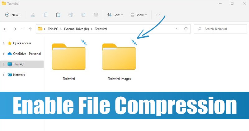 How to Enable File Compression on Windows 11