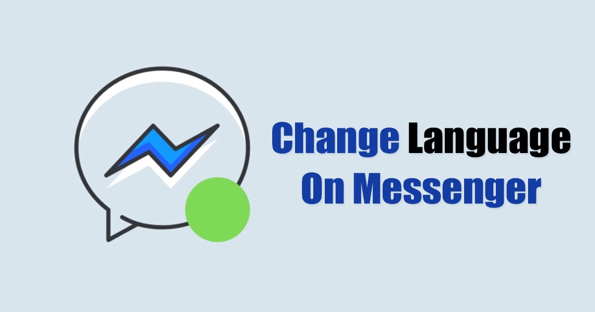 1676440935 How to Change Language on Messenger Desktop Mobile