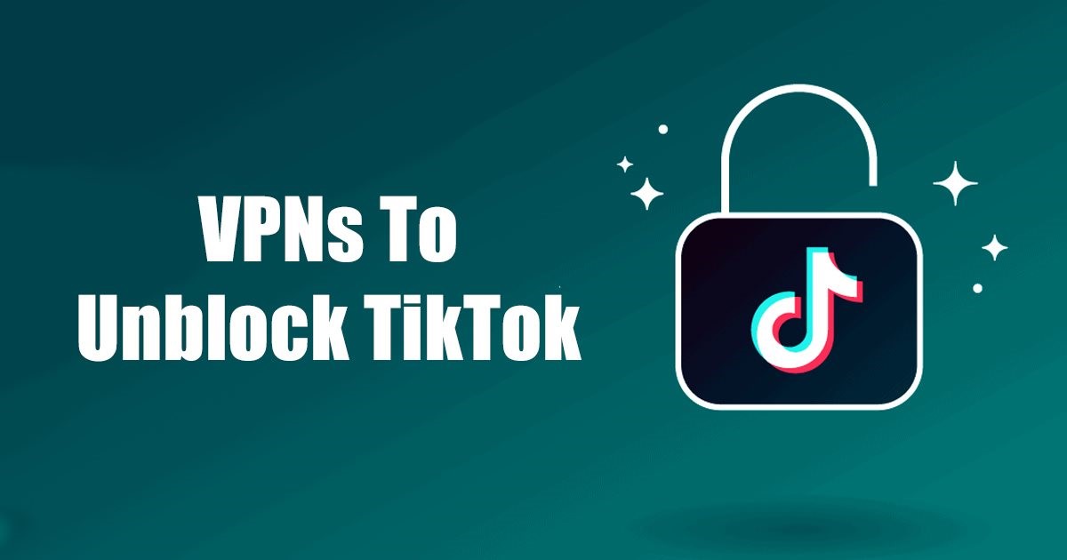 1677398299 10 Best VPNs To Watch TikTok in 2023