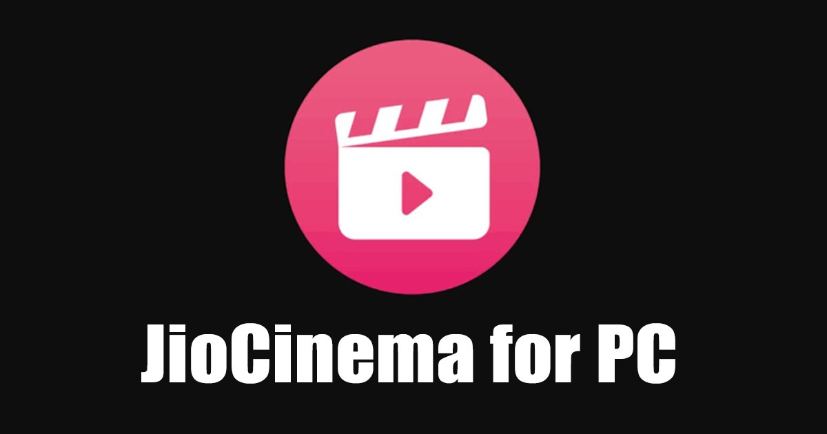 1678987719 JioCinema for PC Download All Working Methods