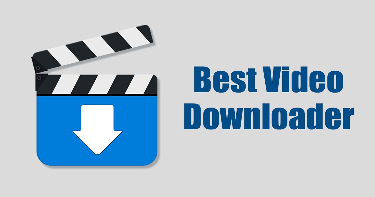 1679204521 10 Best Video Downloader for Windows 11 in 2023