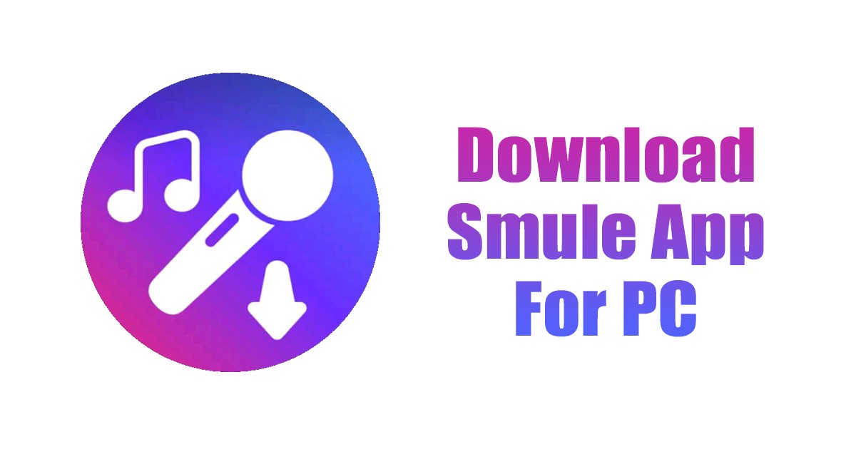 1680541604 Smule App for PC Download in 2023 Windows 111087