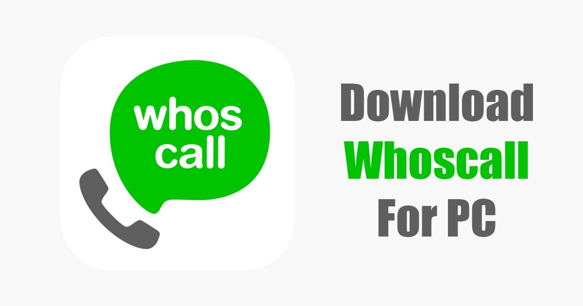 1680794708 Download Whoscall for PC in 2023 Caller ID Block