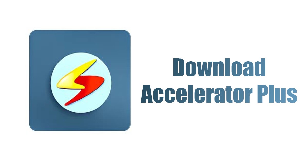 1680903703 Download Accelerator Plus DAP Latest Version Download