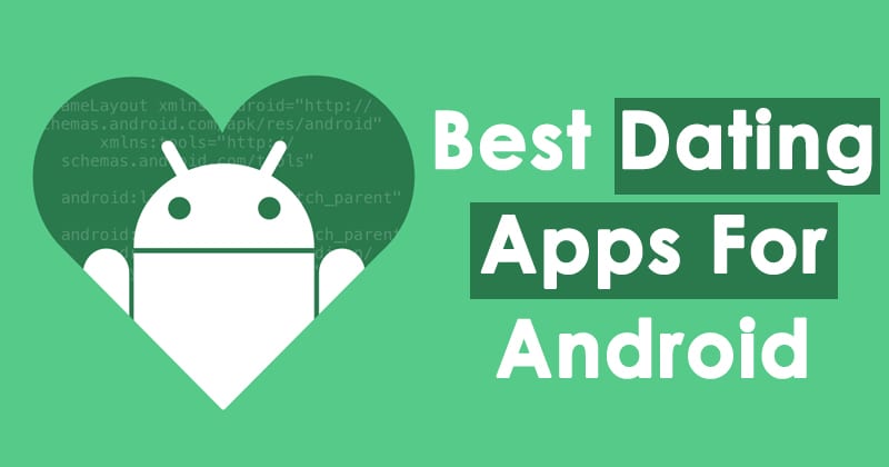1684663674 12 Best Dating Apps For Android in 2023