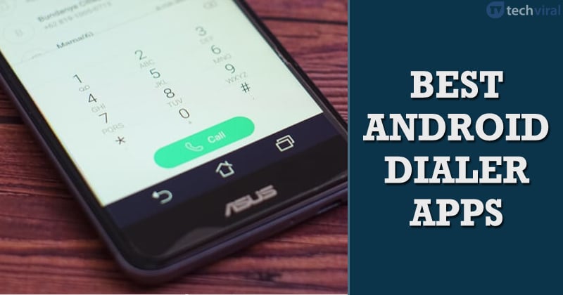 1684880569 12 Best Android Dialer Apps In 2023