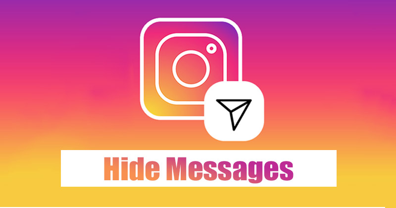 1686543527 How to Hide Messages on Instagram in 2023