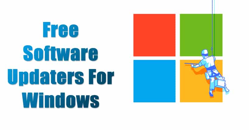 1687700508 12 Best Free Software Updaters For Windows in 2023