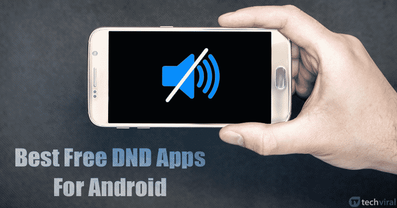 10 Best Do Not Disturb DND Apps For Android in