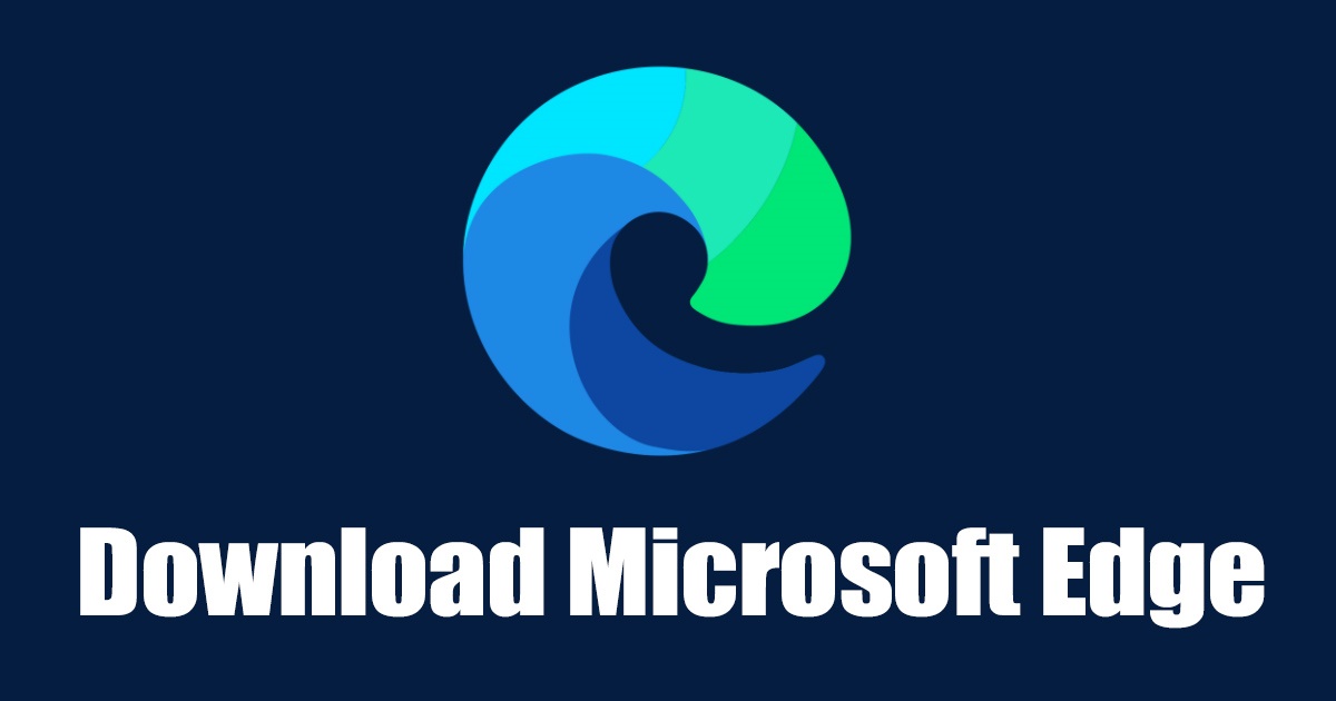 1688551601 Download Microsoft Edge for PC All Versions