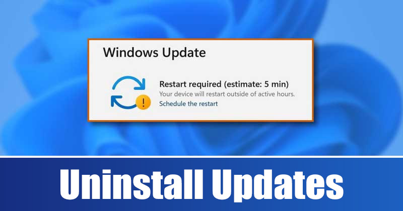 1689528664 How to Manually Uninstall Windows 11 Updates 5 Methods