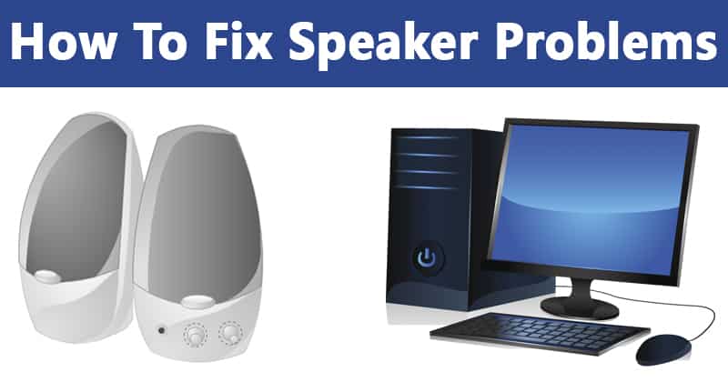1689998728 Speakers Stopped Working Heres How You Can Fix it