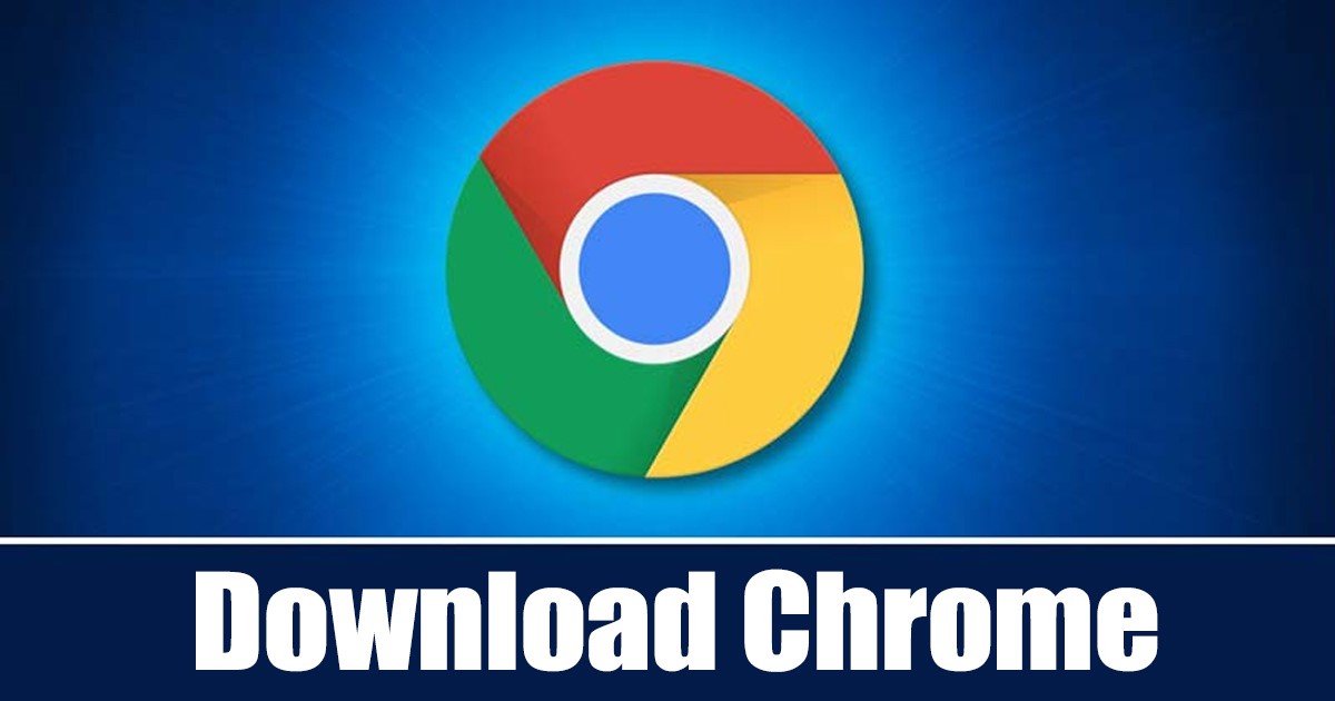 1690053111 Download Google Chrome for PC Latest Version Windows MAC