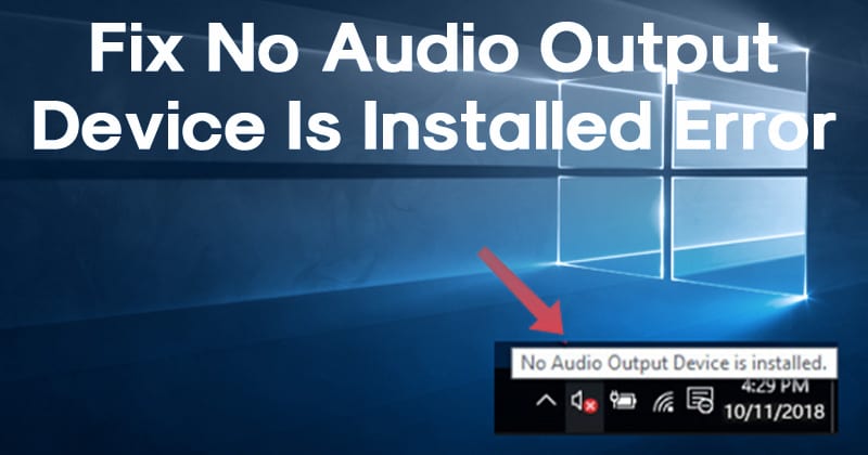 1690143636 How To Fix No Audio Output Device Is Installed Error