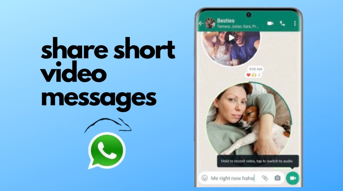 1690523252 WhatsApp Adds Support For Instant Video Messages Feature