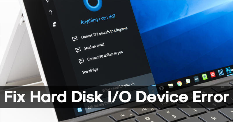 1691283035 How To Fix Hard Disk IO Device Error On Windows