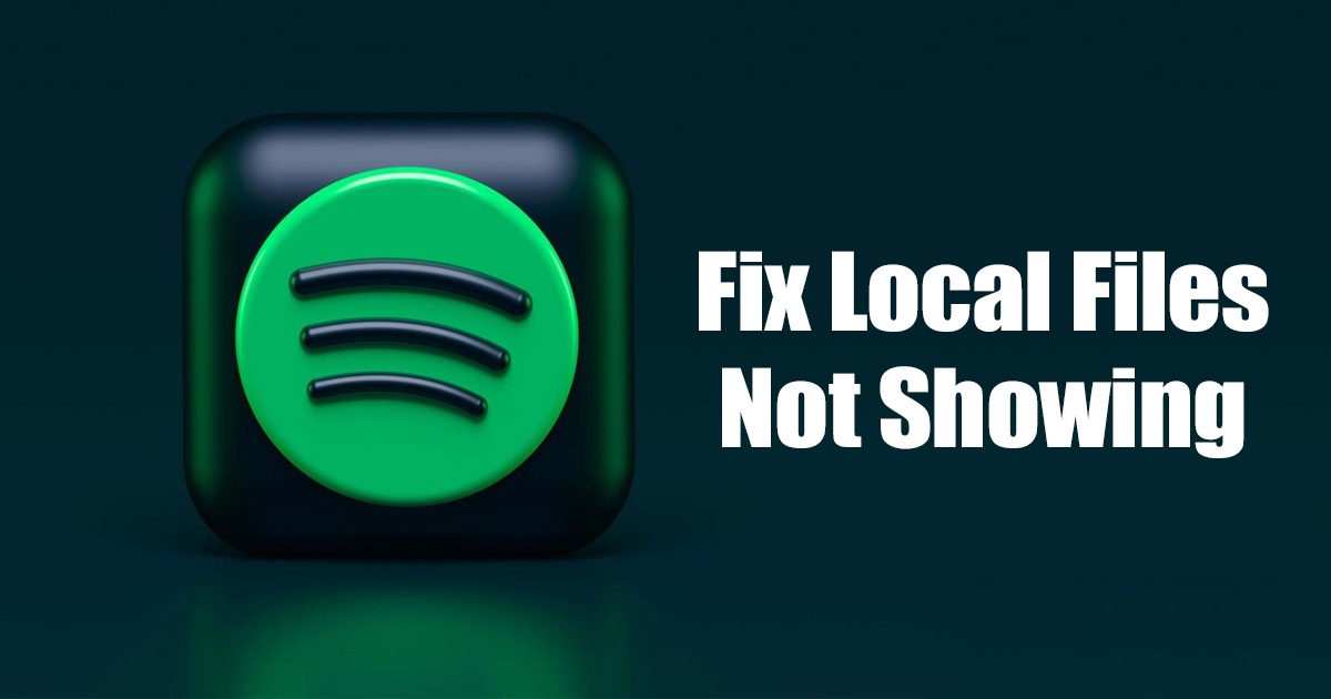 1692296672 Spotify Local Files Not Showing on Windows 10 Ways to