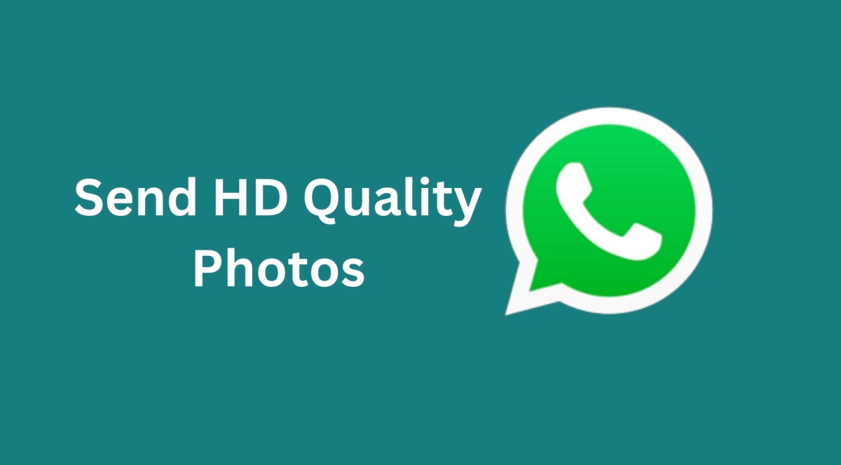 1692350997 WhatsApp Will Now Let Users Send HD Quality Photos