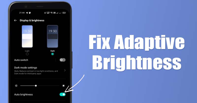 1693182615 How to Fix Adaptive Brightness Not Working on Android