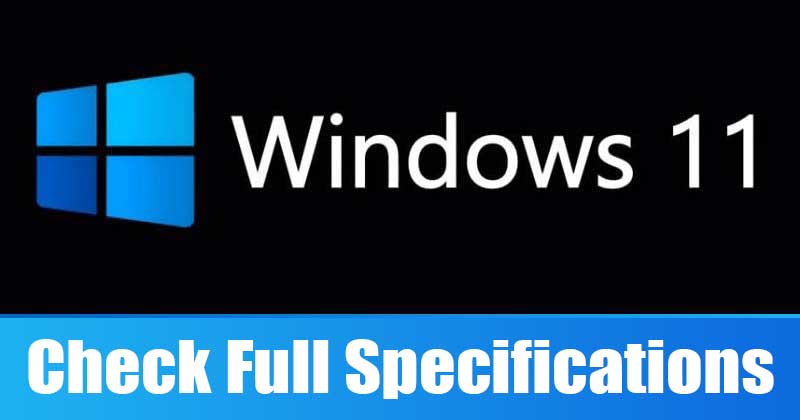 1693472032 How to Check Your PCs Full Specification On Windows 11