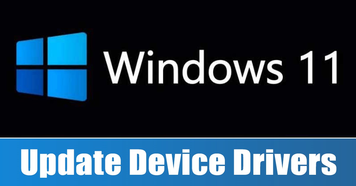 1693959950 How to Update Drivers on Windows 11 4 Methods