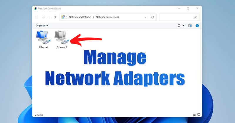 1694050267 How to Enable or Disable Network Adapter in Windows 11