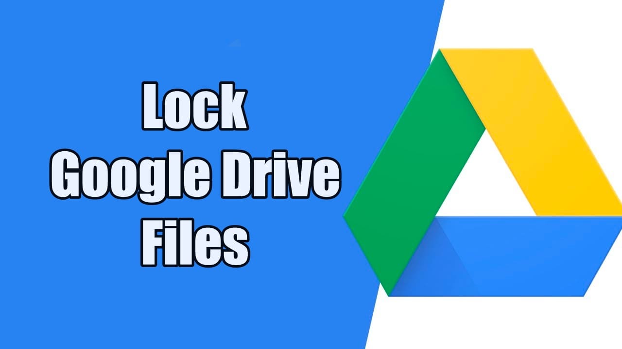 1694429906 You Can Now Lock Google Drive Files To Prevent Unwanted
