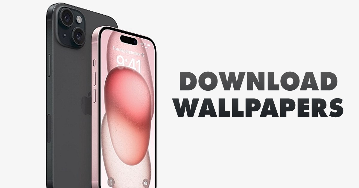 Download iPhone 15 and iPhone 15 Pro Wallpapers High Quality