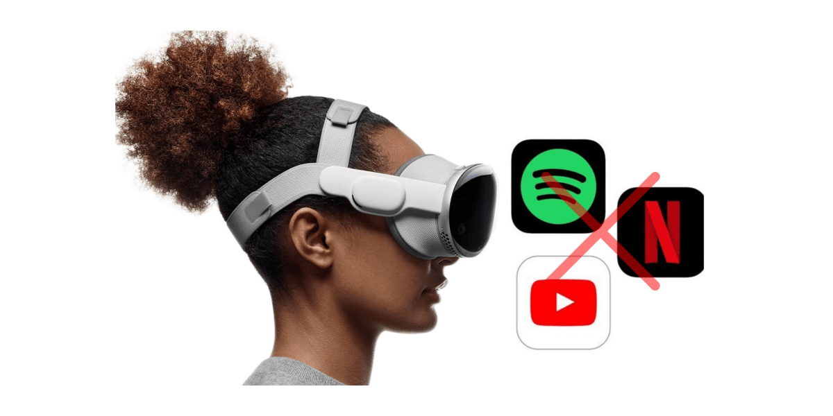 1705783729 No YouTube Spotify and Netflix For Apple Vision Pro