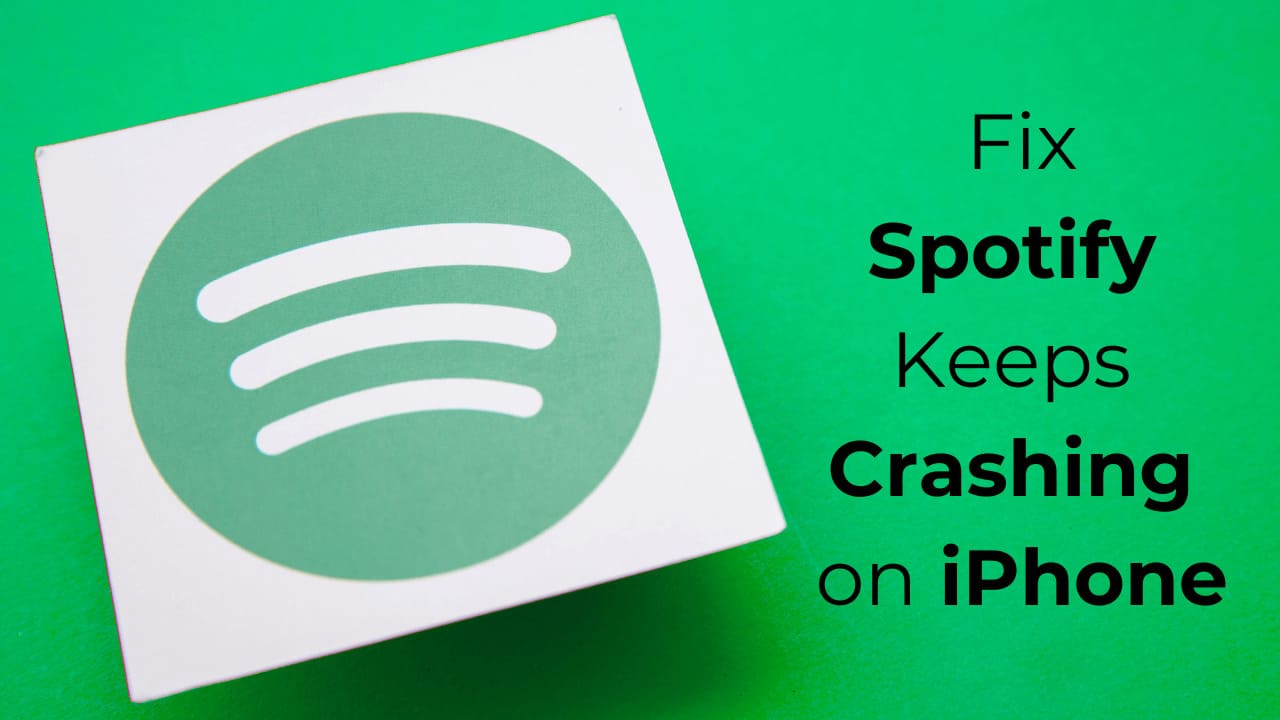 1711806015 Spotify Keeps Crashing on iPhone 7 Ways to Fix it
