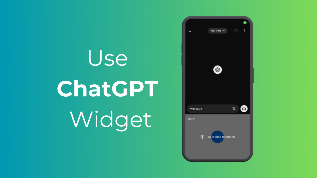 How to Use ChatGPT Widget on Android