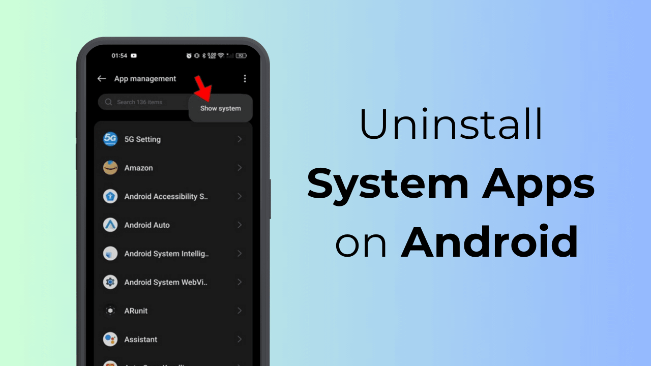 How to Uninstall System Apps on Android